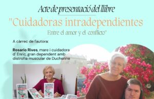 Cocentaina acull la presentació del llibre “Cuidadoras intradependientes. Entre el amor y el conflicto”