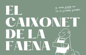 Cartell promocional de l'exposició 'El Caixonet de la Faena'