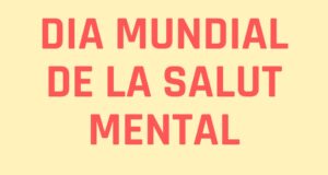 Cartell promocional del dia munidal salut mental.